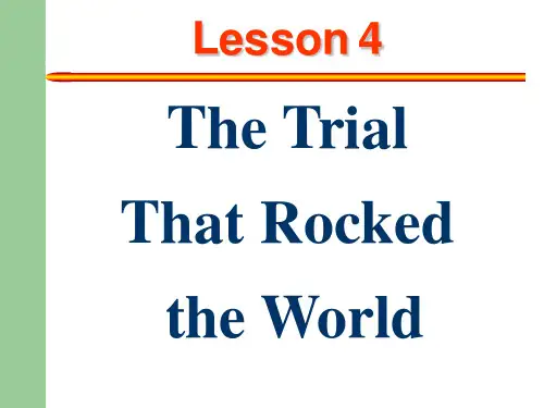 高级英语第4课  The trial that rocked the world