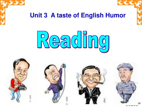 高一英语Unit3 A taste of English Humor课件 人教版