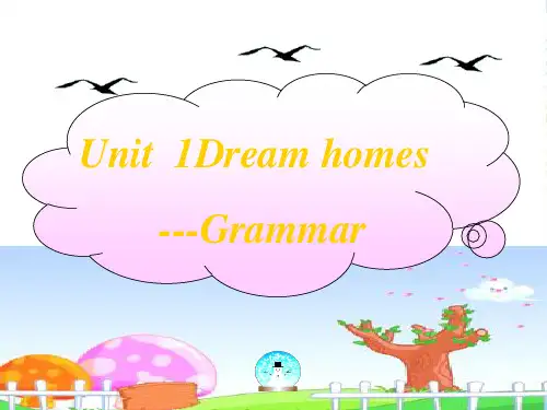 牛津译林版七年级英语下册Unit1 Dream homes grammar课件(共29张PPT)