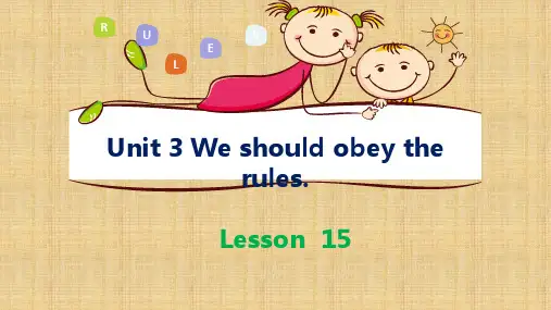 五年级下册英语课件Unit 3We should obey the rules Lesson 15