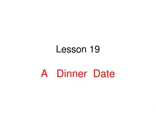 冀教版七年级下lesson 19 A Dinner Date