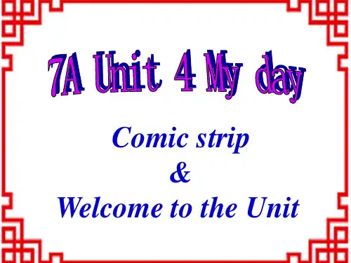 牛津译林初中七年级上册英语 Unit 4 My day Comic strip课件 