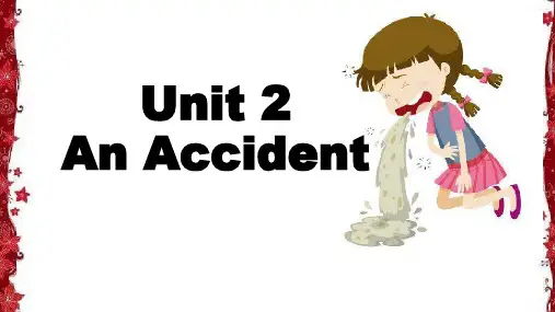 北师大版Unit2AnAccident课件