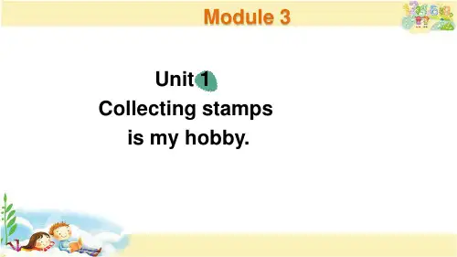 外研版英语六年级上册   Collecting stamps is my hobby