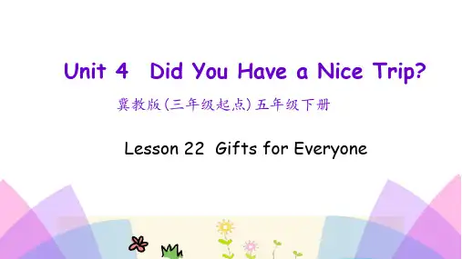 Lesson22GiftsforEveryone(课件)冀教版英语五年级下册
