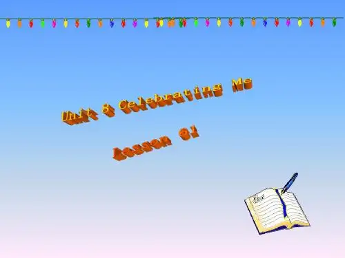 英语：Unit-8-《Celebrating-Me!》Lesson-61课件(2)(冀教版八年级上)