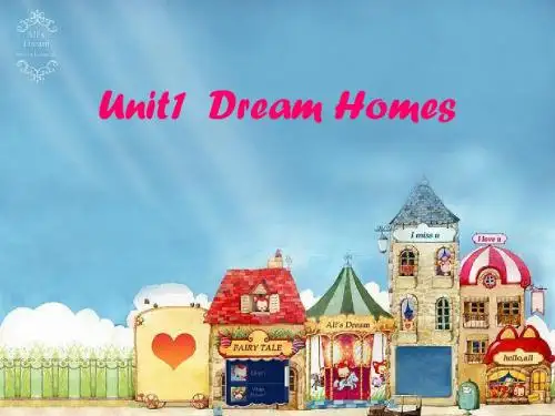 牛津译林版7B Unit1 Dream homes Welcome to the unit课件(共34张PPT)