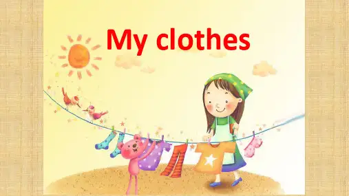 牛津上海版(试用本)二年级下册英语Module 3   Unit 3 My clothes课件