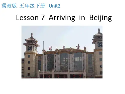五年级英语下册课件-Lesson 7 Arriving in Beijing（165）-冀教版