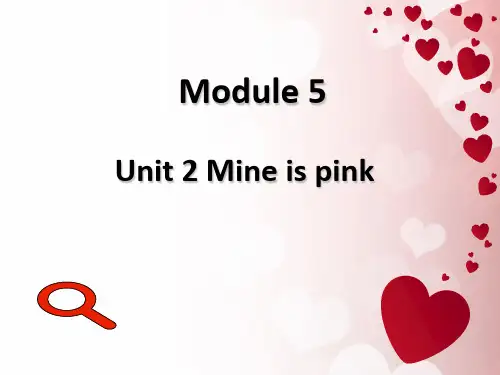 外研版小学英语(一年级起点)五年级下册Module 5 Unit 2 Mine is pink 课件