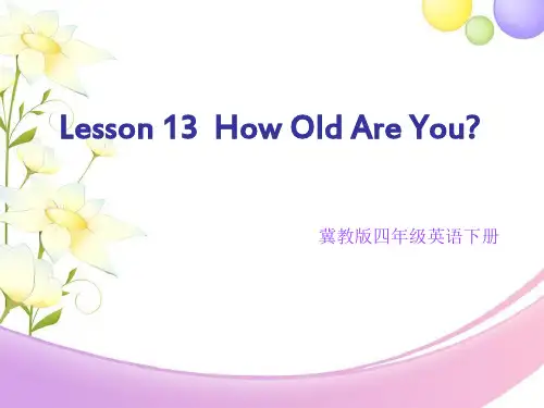 四年级下册英语课件 Lesson 13 How Old Are You(17) 冀教版(三起)