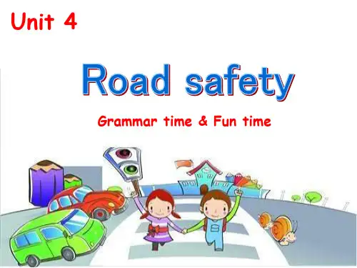 六年级下英语公开课课件-Unit 4 Road safetyB-译林版