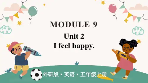 外研版三起英语五年级上册Unit 2 I feel happy课件