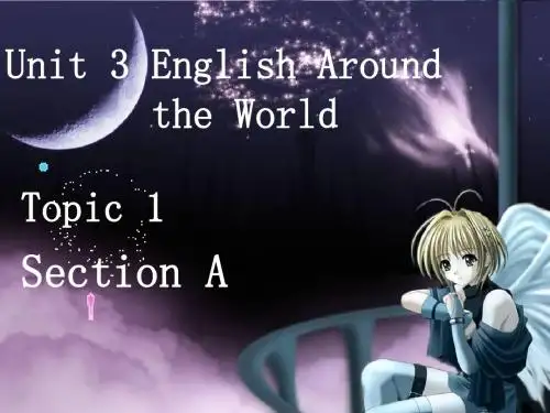 仁爱英语九年级上Unit3 Topic1 SectionA 课件