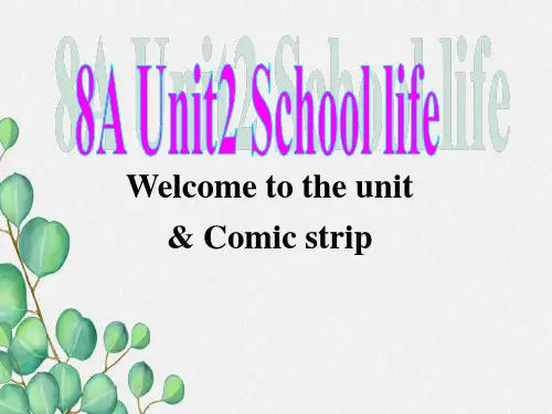 公开课获奖《Unit2 School life》课件(公开课)