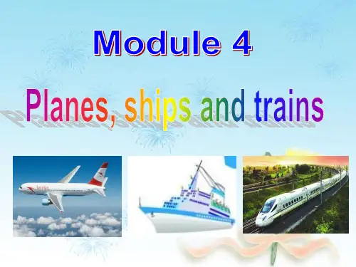 外研版初二英语上册 Module 4 Planes,ships and trains Unitin use课件