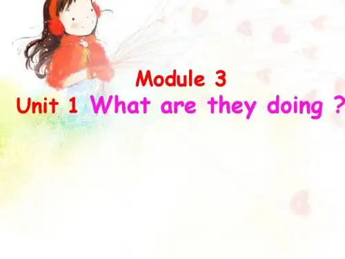 外研版四年级上册Module_3_Unit_1_What_are_they_doing