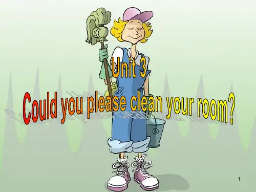 2014人教八年级英语下Unit3could-you-please-clean-your-room-