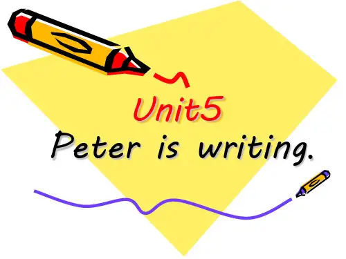 四年级英语下册课件-Unit 5 Peter is writing（143）-湘少版