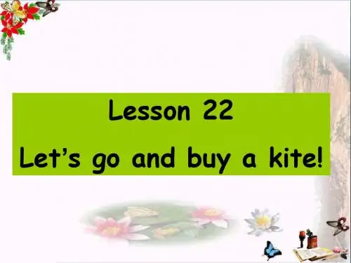 四年级英语上册lesson22Let’sGoandBuyaKite! PPT精品课件1冀教版(一起)
