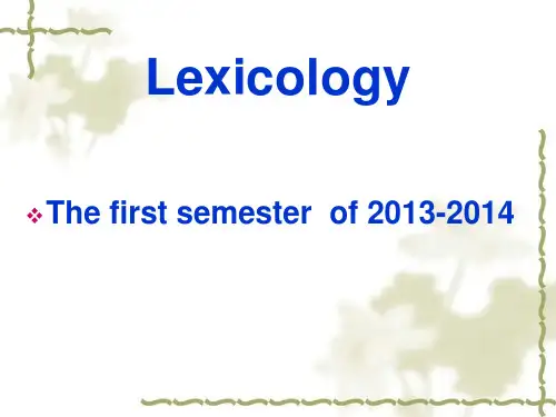 英语词汇学chapter 1 Lexicology