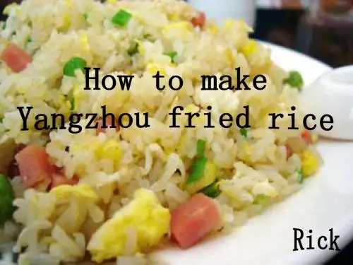 How to make Yangzhou Fried Rice 扬州炒饭制作方法