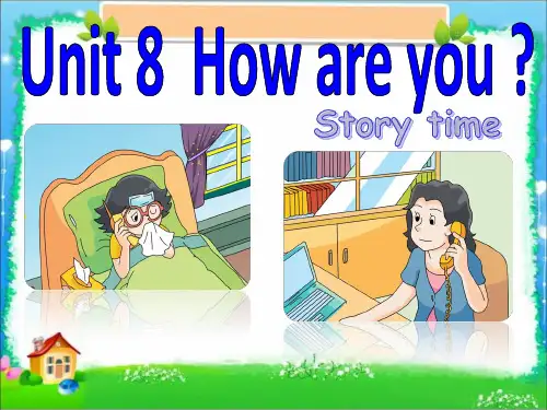 四年级英语下册课件-Unit 8 How are you(Story time) -译林版
