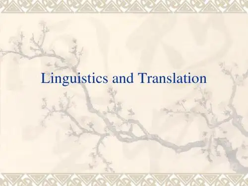 Linguistics and Translation