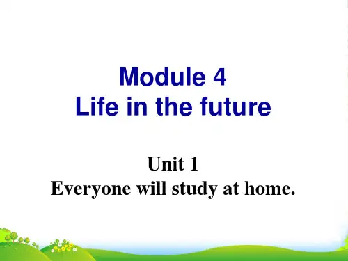 外研版七年级英语下册Module 4 Life in the future unit1优课件