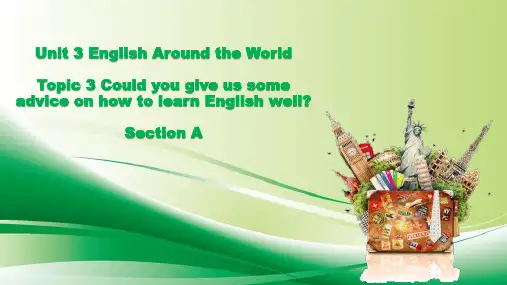 Unit 3  Topic 3 Section A课件2021-2022学年仁爱版英语九年级上册