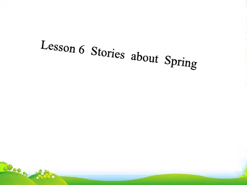 冀教版八年级英语下册Lesson6：Stories about Spring课件(共11张PPT)
