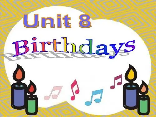 译林英语_五年级下册__Unit8_Birthday_课件