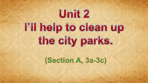 人教版英语八下Unit 2 Section A(3a-3c)课件(共23张PPT)