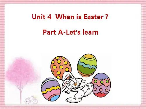 五年级下册英语课件-Unit 4 When is Easter-Part A Let's learn 人教pep版