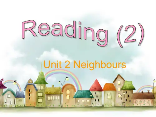 牛津译林版七年级下册英语课件：7bunit2neighboursreading2