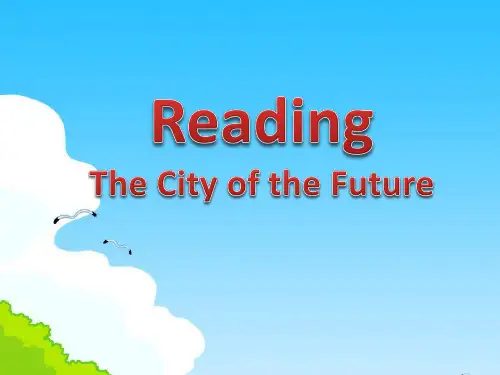 外研版必修四Module1LifeintheFutureReading课件