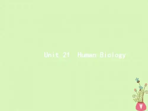 (福建专用)18年高考英语总复习Unit21HumanBiology课件北师大版选修7