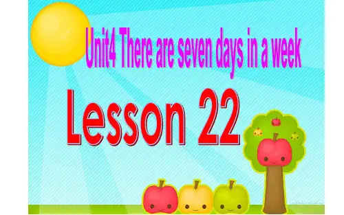 2021年四年级下册英语(人教精通版)Unit 4   Lesson 22 .课件