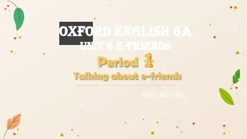 牛津版小学英语六年级第二模块第六单元第一课时课件