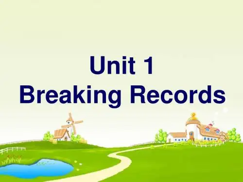 人教课标版 英语选修9unit1 Breaking records阅读课件