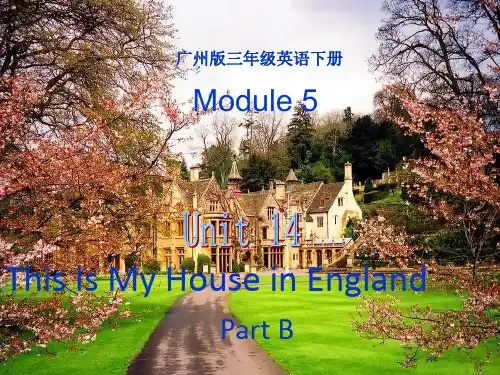 三年级英语下册 Module 5 Unit 14(2)课件 广州版