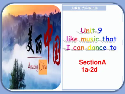 Unit 9 Section A(1a-2d)九年级全册英语教学课件(人教版)