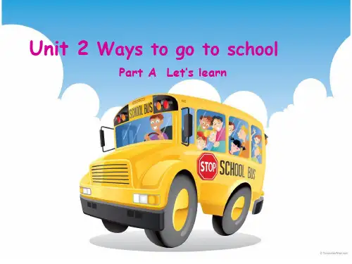 六年级英语上册课件-Unit 2 Ways to go to school-人教PEP