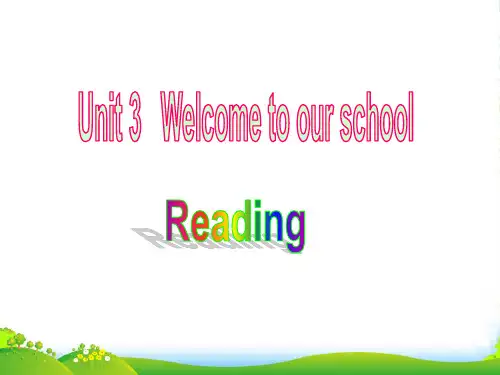 牛津译林版英语7A Unit3 Welcome to our school reading课件