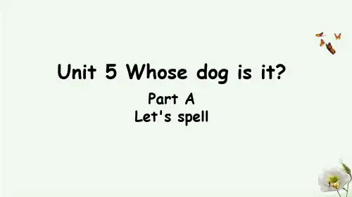 PEP五年级英语下册U5A Let's spell课件