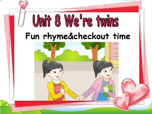 2022年牛津译林苏教版三年级英语下册unit8 We're twins Fun rhyme che