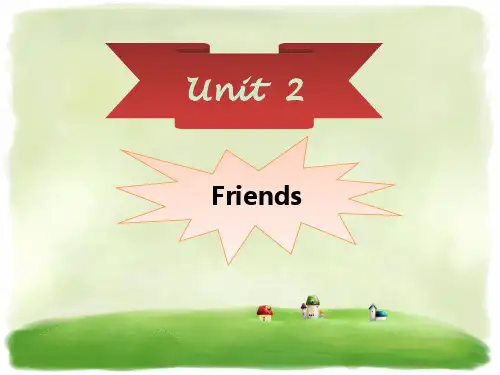 剑桥英语四年级下册Unit 2 Friends(1)课件