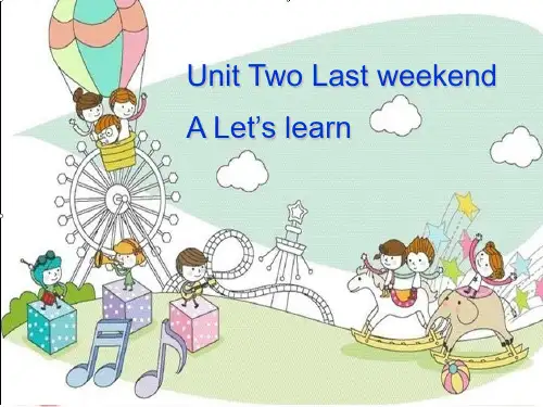 人教PEP六年级下册英语Unit 2 Last  weekend课件 (2)
