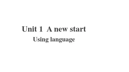 外研版高中英语必修第一册Unit 1 Using language 课件(共18张PPT)