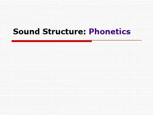 语言学导论-第2章(1)Phonetics